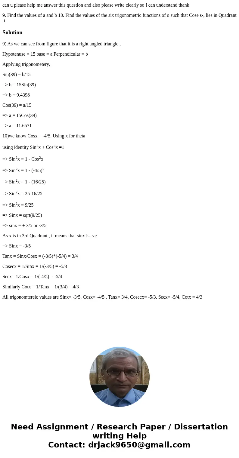  can u please help me answer this question and also please write clearly so I can understand thank 9. Find the values of a and b 10. Find the values of the six 