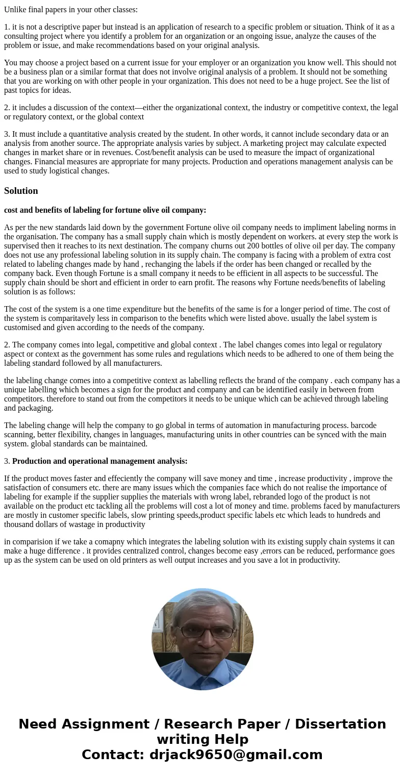 Capstone project Title of the project: Costs and benefits of labeling changes to meet new government standards for a small manufacturer of olive oil production.