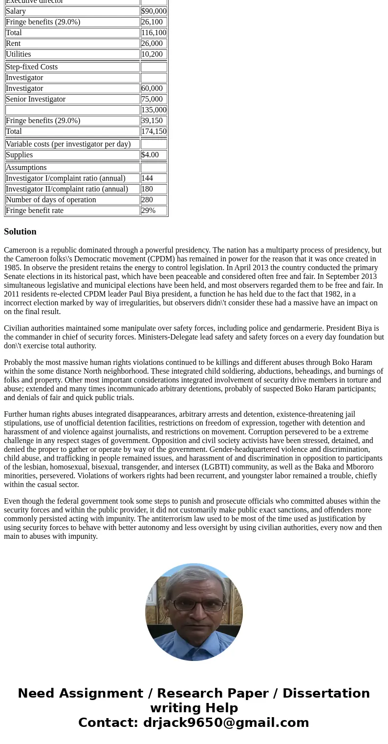 Changing costs into budgets. Each investigator at a human rights agency is required to complete 144 investigations of discriminations a year, while senior inves