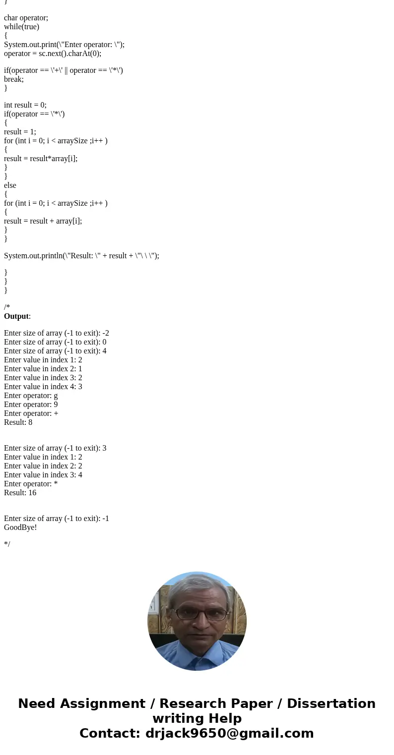 Creating an array in JAVA. Write a complete program which prompts the user for an array size. If the input size is -1, you should halt message). If the input si Creating an array in JAVA. Write a complete program which prompts the user for an array size. If the input size is -1, you should halt message). If the input si