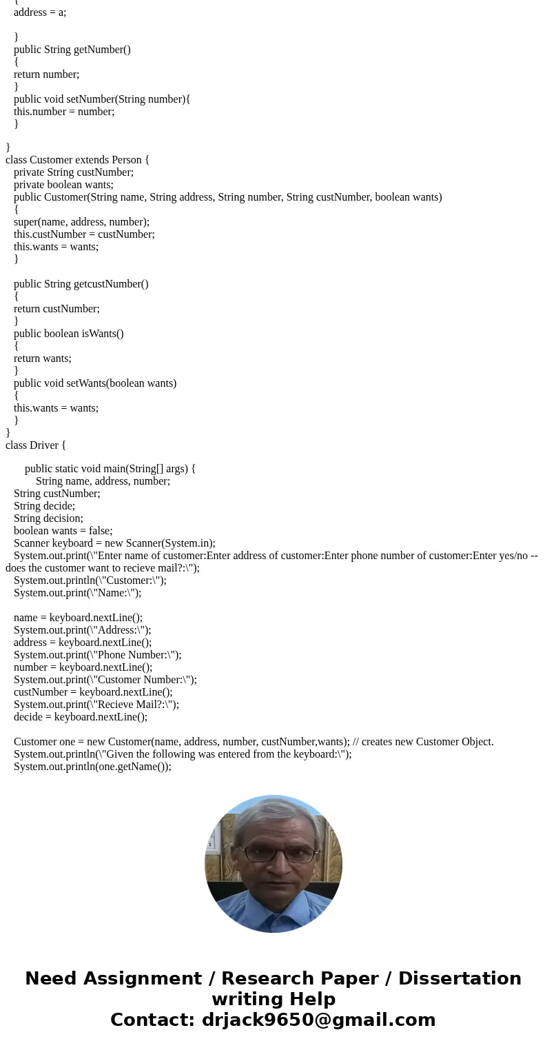 Design a class named Person with fields for holding a person\'s name , address, and telephone number (all as Strings ). Write a constructor that initializes all