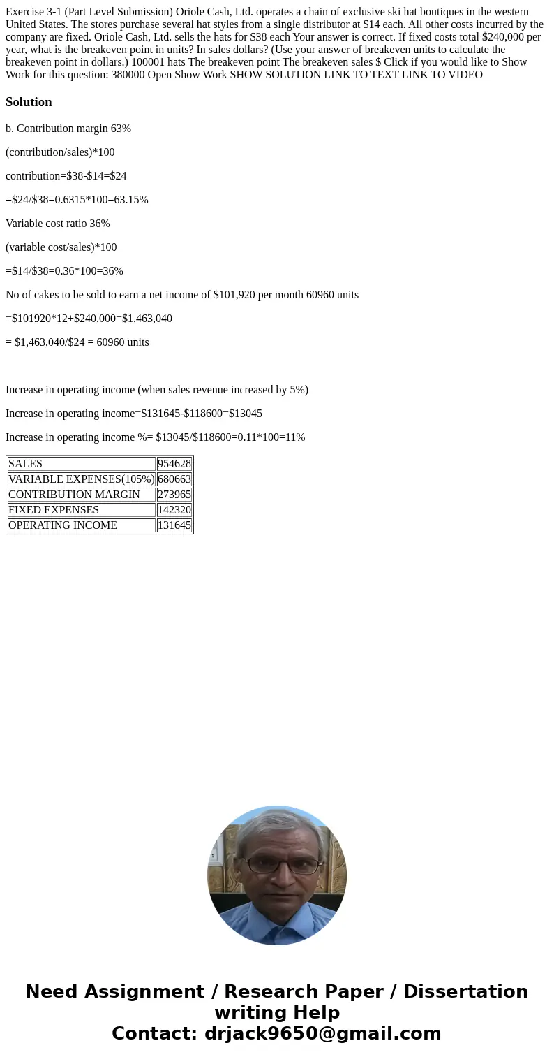 Exercise 3-1 (Part Level Submission) Oriole Cash, Ltd. operates a chain of exclusive ski hat boutiques in the western United States. The stores purchase severa  Exercise 3-1 (Part Level Submission) Oriole Cash, Ltd. operates a chain of exclusive ski hat boutiques in the western United States. The stores purchase severa