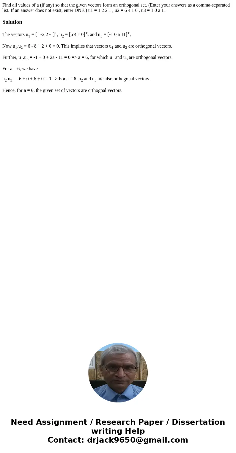 Find all values of a (if any) so that the given vectors form an orthogonal set. (Enter your answers as a comma-separated list. If an answer does not exist, ente Find all values of a (if any) so that the given vectors form an orthogonal set. (Enter your answers as a comma-separated list. If an answer does not exist, ente