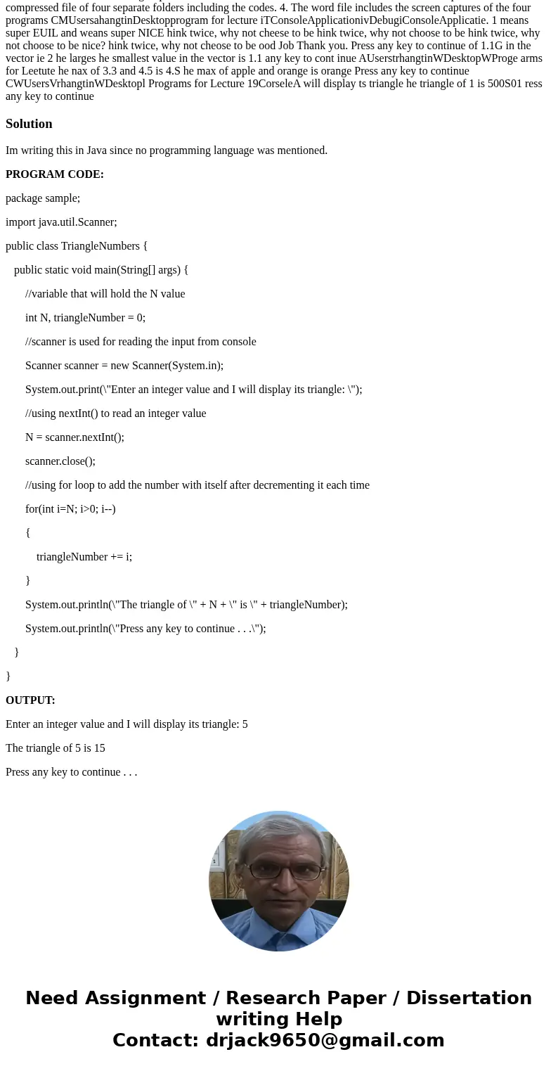 Hello master programmer Can you help me solve problem 4 please Thank you sir for helping me I will learn from you So I can better myself and be greatest master 