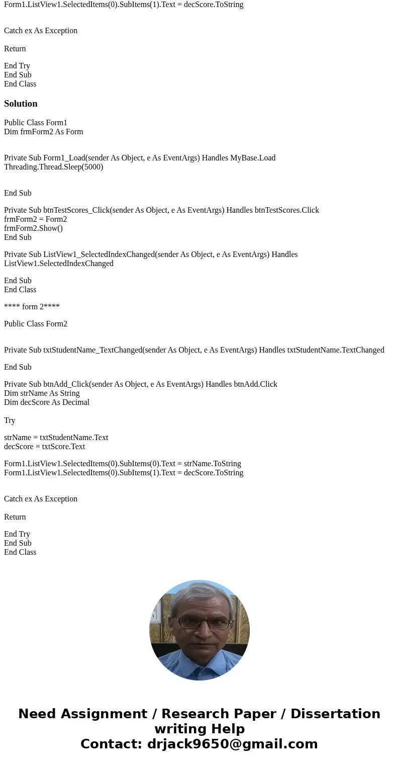 I am trying to populate listview from another form textbox in visual basic. Form 1 has the listview and a button to take you to form 2. When you get to form 2 t I am trying to populate listview from another form textbox in visual basic. Form 1 has the listview and a button to take you to form 2. When you get to form 2 t