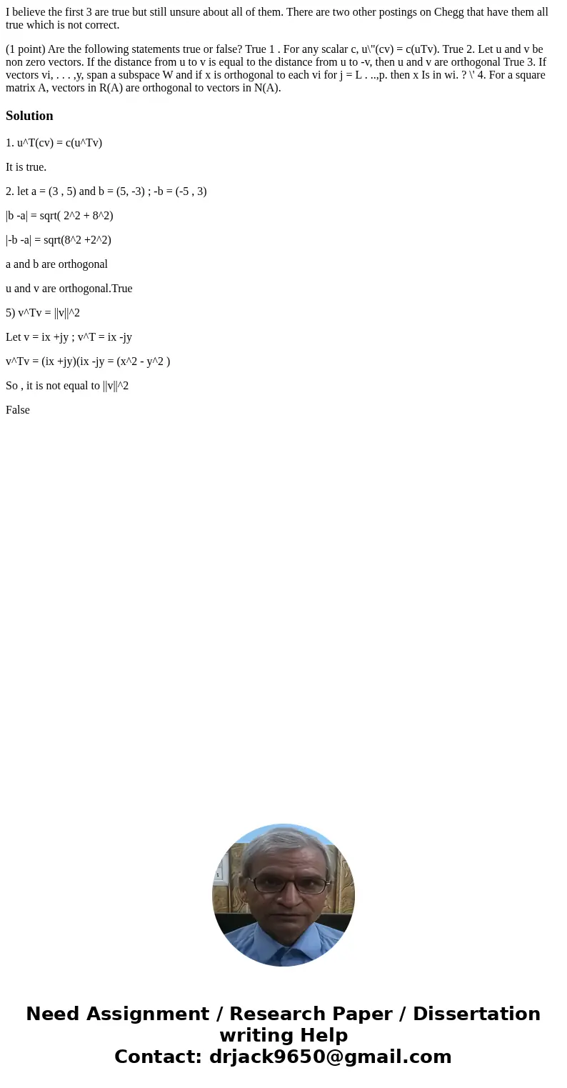 I believe the first 3 are true but still unsure about all of them. There are two other postings on Chegg that have them all true which is not correct. (1 point) I believe the first 3 are true but still unsure about all of them. There are two other postings on Chegg that have them all true which is not correct. (1 point)