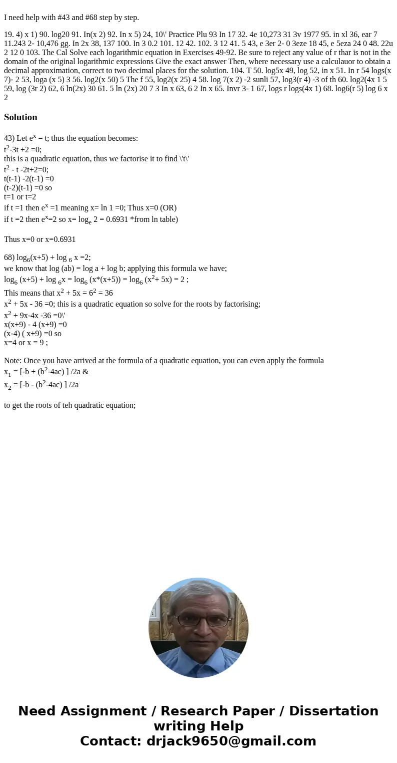  I need help with #43 and #68 step by step. 19. 4) x 1) 90. log20 91. In(x 2) 92. In x 5) 24, 10\' Practice Plu 93 In 17 32. 4e 10,273 31 3v 1977 95. in xl 36, 
