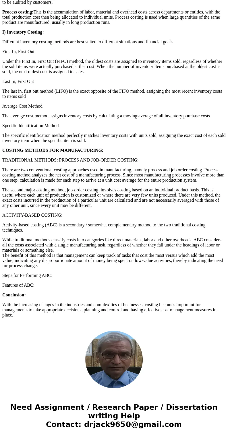 Identify three products (include companies) for each costing method. Make sure to include your reasoning behind costing methods.SolutionAnswer:- Methods of Cost Identify three products (include companies) for each costing method. Make sure to include your reasoning behind costing methods.SolutionAnswer:- Methods of Cost