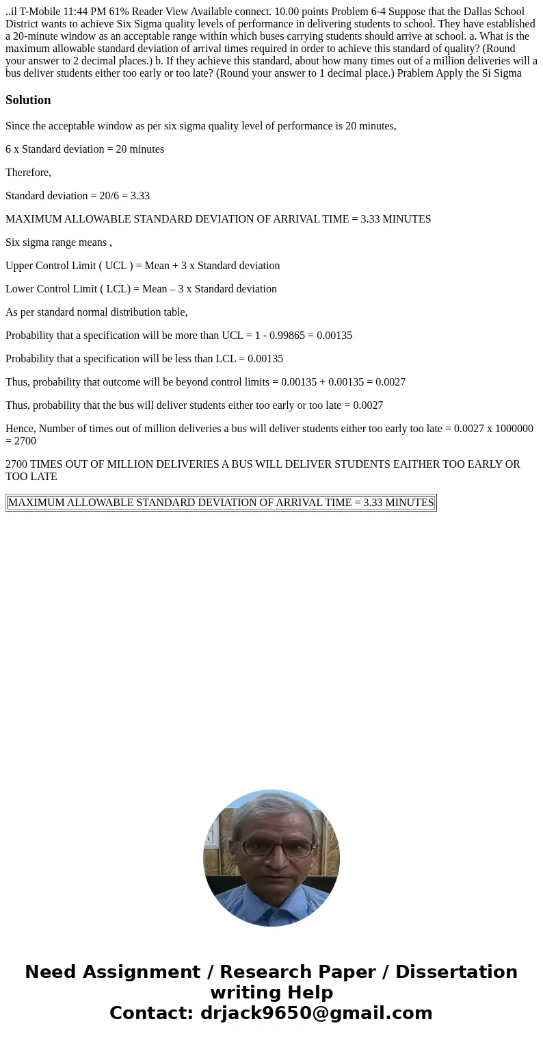 ..il T-Mobile 11:44 PM 61% Reader View Available connect. 10.00 points Problem 6-4 Suppose that the Dallas School District wants to achieve Six Sigma quality l  ..il T-Mobile 11:44 PM 61% Reader View Available connect. 10.00 points Problem 6-4 Suppose that the Dallas School District wants to achieve Six Sigma quality l