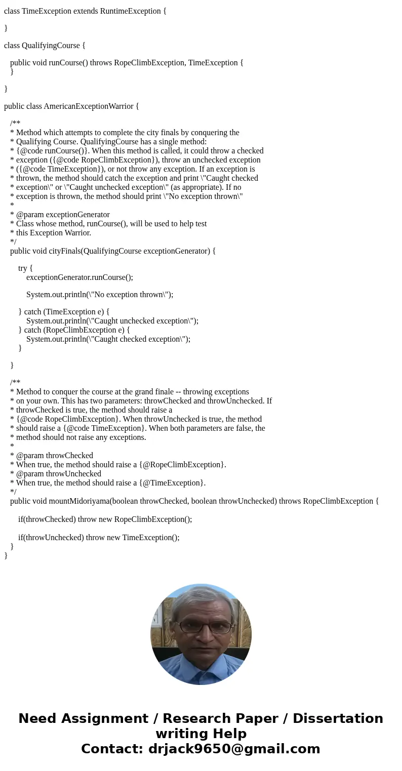 In the code contains the barest outline the code needed to establish the class representing the latest reality show, AmericaExceptionWarrior. For this homework, In the code contains the barest outline the code needed to establish the class representing the latest reality show, AmericaExceptionWarrior. For this homework,