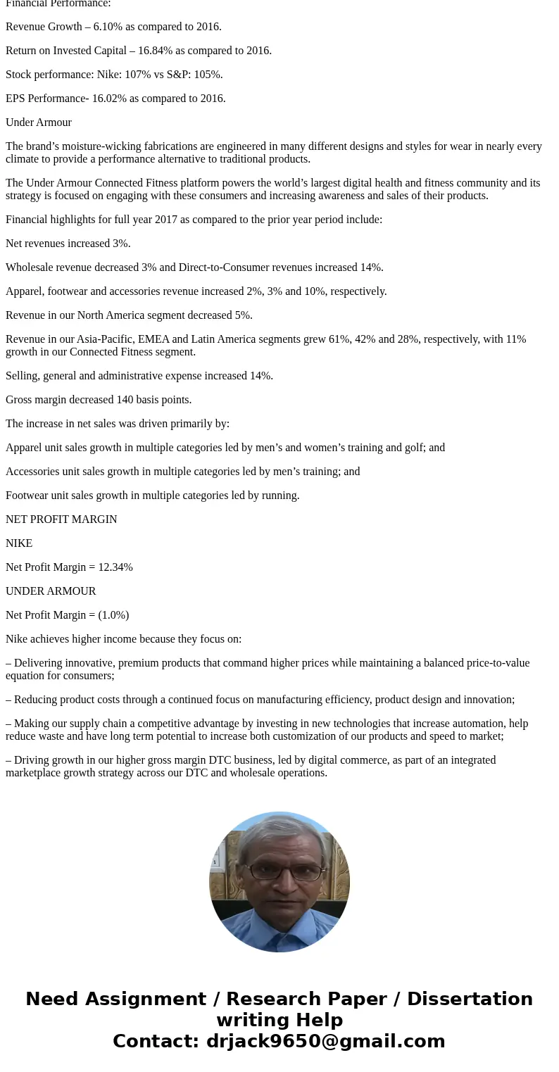 Instructions You are the CFO of an up-and-coming athletic company, which desires to someday become the #1 athletic company in the world. Strategically, the comp