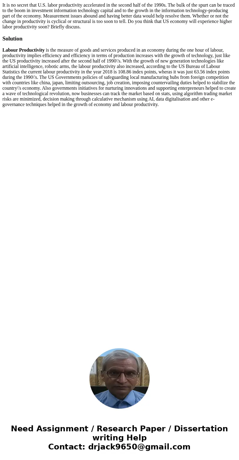 It is no secret that U.S. labor productivity accelerated in the second half of the 1990s. The bulk of the spurt can be traced to the boom in investment informat