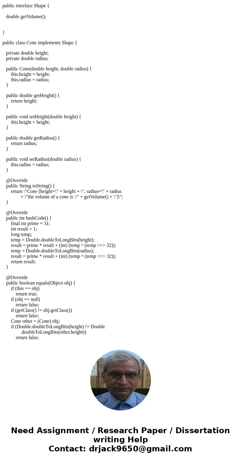 Java Program Please read very carefully. Required Formulas: Cone Volume: 1/3 r^2 h Ellipsoid Volume: 4/3 r1 r2 r3 Sphere Volume: 4/3 r^3 ----------------------- Java Program Please read very carefully. Required Formulas: Cone Volume: 1/3 r^2 h Ellipsoid Volume: 4/3 r1 r2 r3 Sphere Volume: 4/3 r^3 -----------------------