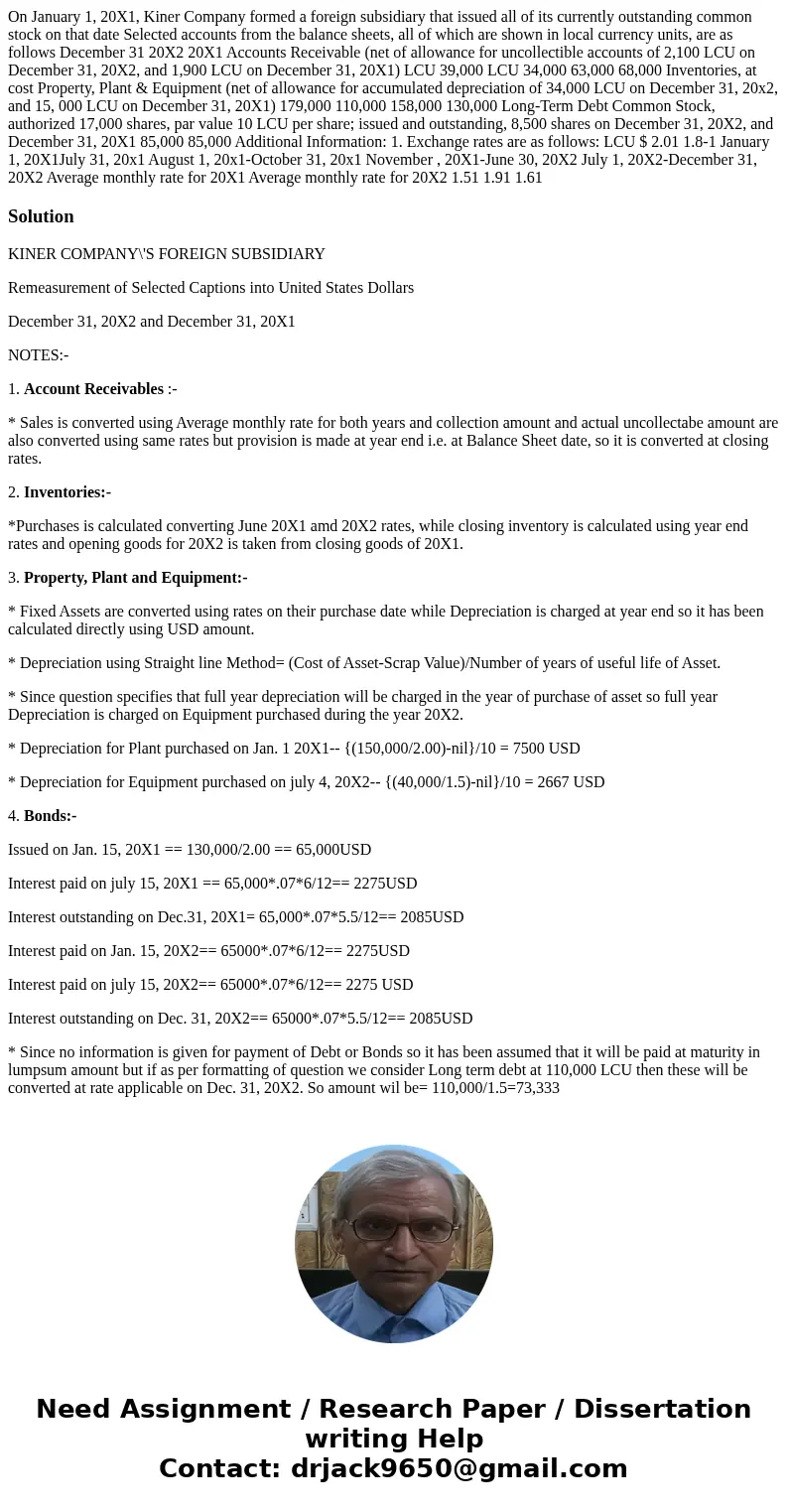  On January 1, 20X1, Kiner Company formed a foreign subsidiary that issued all of its currently outstanding common stock on that date Selected accounts from the