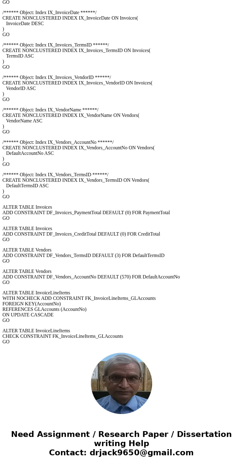 On Microsft SQL server management studio CIS 336 Week 5 Lab 1. (For the following exercise, use the Week 5 DB Design Excel file. Place the completed file in the