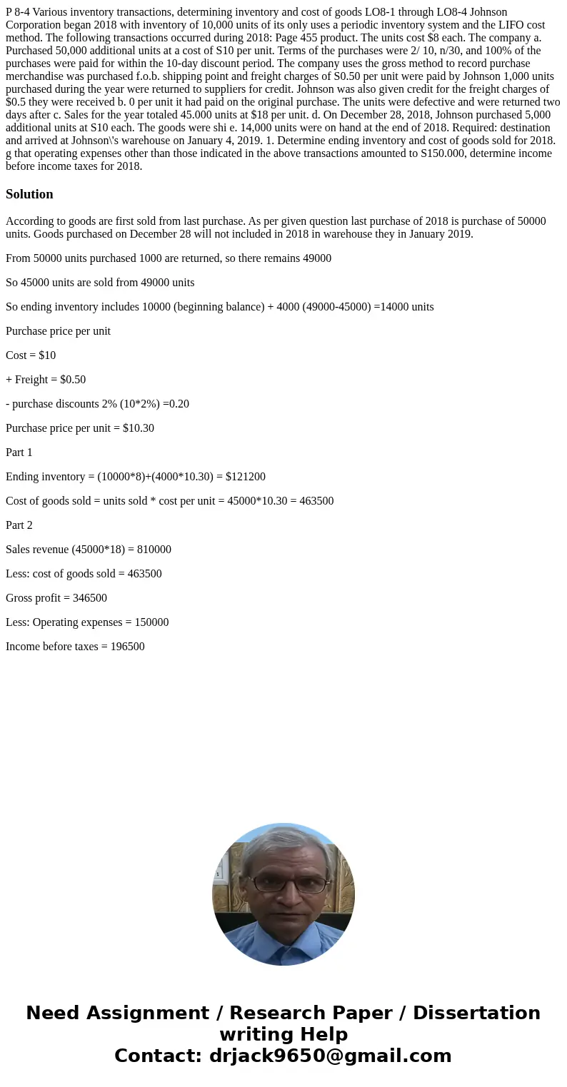  P 8-4 Various inventory transactions, determining inventory and cost of goods LO8-1 through LO8-4 Johnson Corporation began 2018 with inventory of 10,000 units