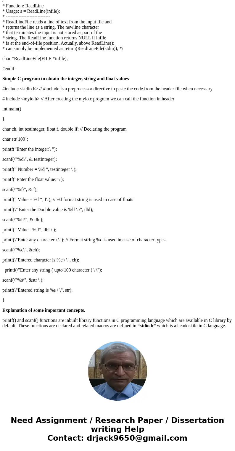 Part 1: For this assignment, call it assign0 Implement the following library and driver program under assign0: Your library will be consisting of myio.h and myi Part 1: For this assignment, call it assign0 Implement the following library and driver program under assign0: Your library will be consisting of myio.h and myi