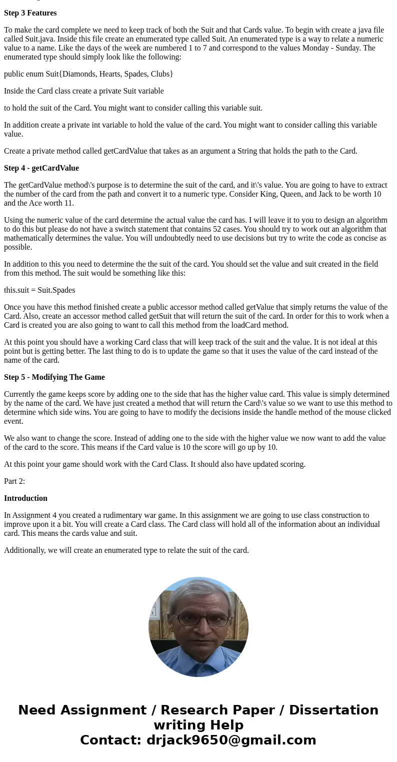 Part 1: JavaFX Events In this assignment we are going to use class construction to improve upon it a bit. You will create a Card class. The Card class will hold Part 1: JavaFX Events In this assignment we are going to use class construction to improve upon it a bit. You will create a Card class. The Card class will hold