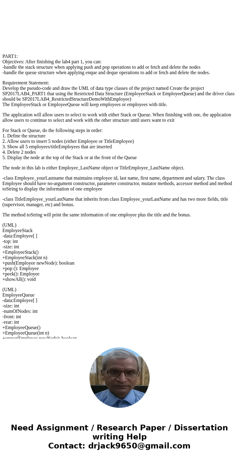 PART1: Objectives: After finishing the lab4 part 1, you can: -handle the stack structure when applying push and pop operations to add or fetch and delete the n  PART1: Objectives: After finishing the lab4 part 1, you can: -handle the stack structure when applying push and pop operations to add or fetch and delete the n