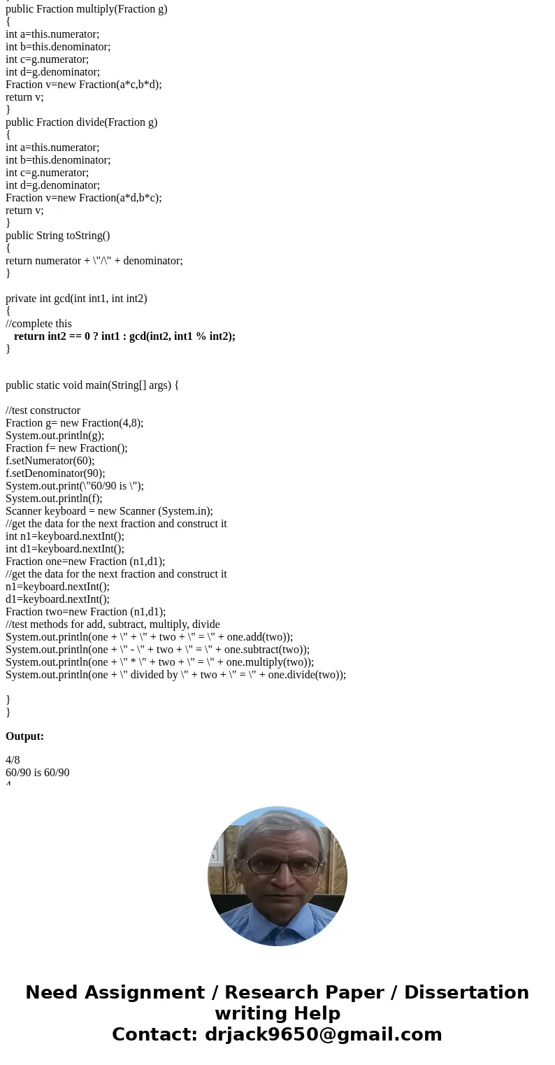Please help in java: Alter your Fraction class so that the Fractions are reduced whenever necessary - in the constructor and mutators. Only consider POSITIVE va