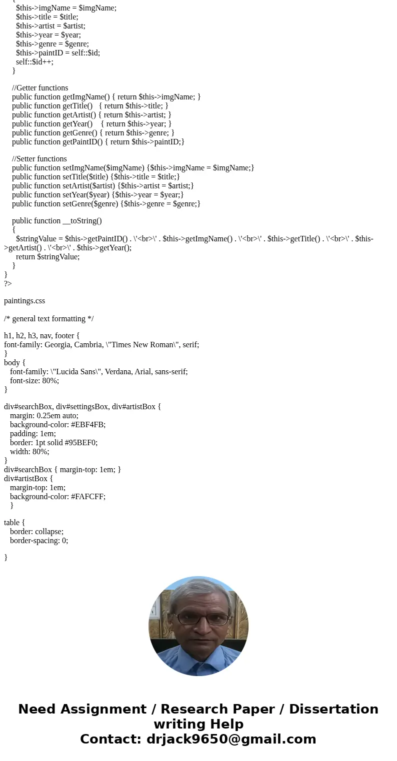 Please i need help with with this php files, the css does not have to look like in the screen shot in the button. Create a file named paint.class.php and within Please i need help with with this php files, the css does not have to look like in the screen shot in the button. Create a file named paint.class.php and within