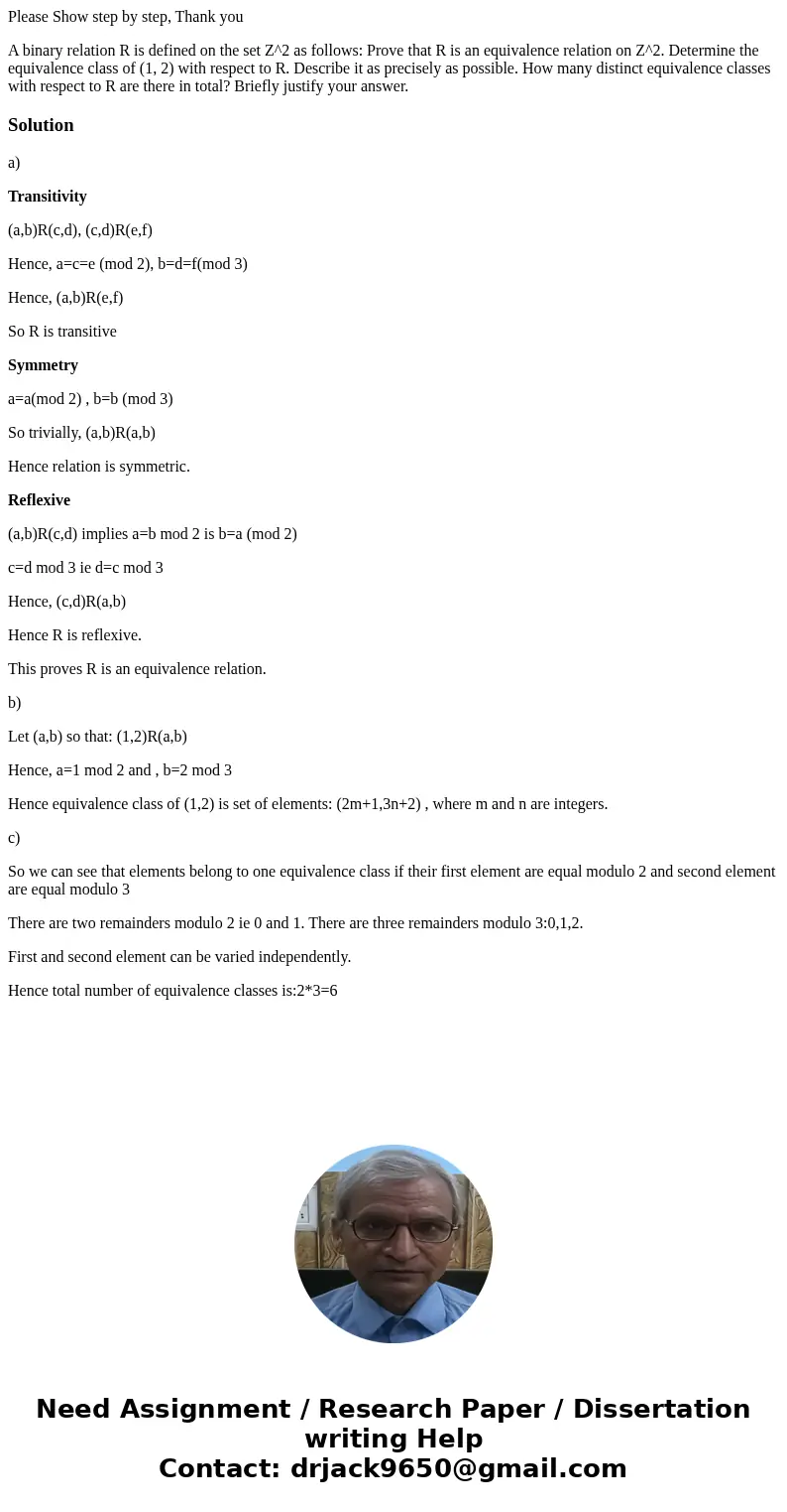 Please Show step by step, Thank you A binary relation R is defined on the set Z^2 as follows: Prove that R is an equivalence relation on Z^2. Determine the equi