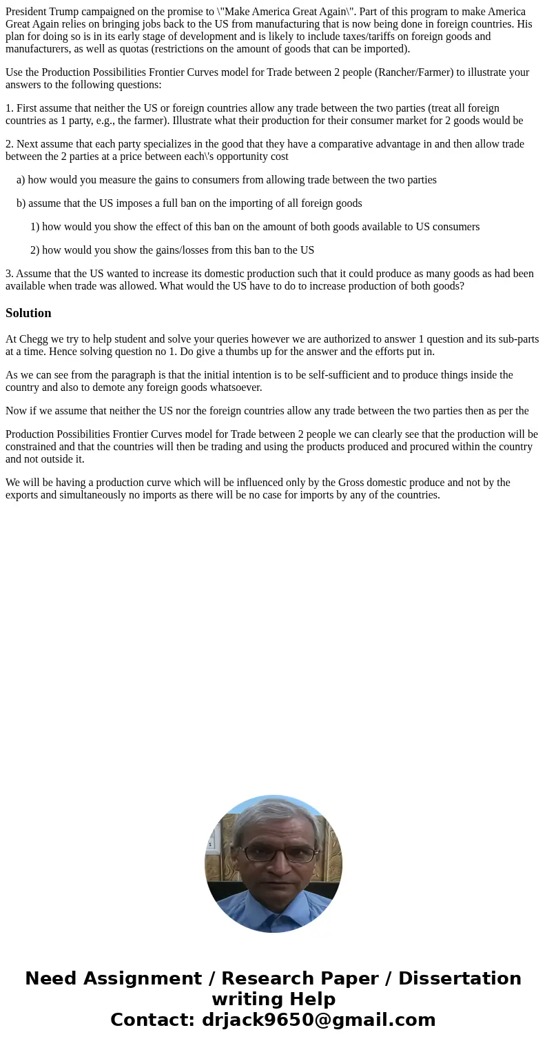 President Trump campaigned on the promise to \