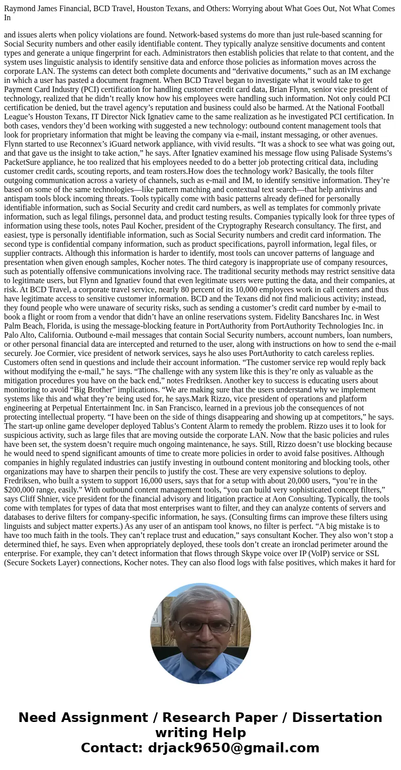 Raymond James Financial, BCD Travel, Houston Texans, and Others: Worrying about What Goes Out, Not What Comes In and issues alerts when policy violations are fo