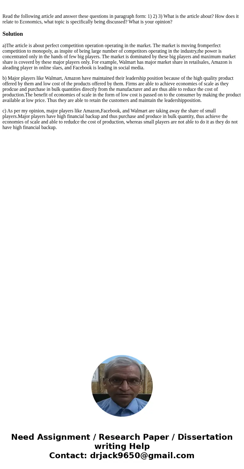 Read the following article and answer these questions in paragraph form: 1) 2) 3) What is the article about? How does it relate to Economics, what topic is spe  Read the following article and answer these questions in paragraph form: 1) 2) 3) What is the article about? How does it relate to Economics, what topic is spe