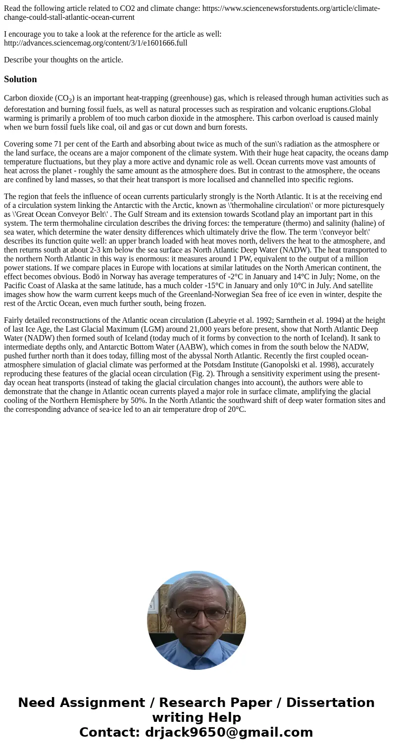 Read the following article related to CO2 and climate change: https://www.sciencenewsforstudents.org/article/climate-change-could-stall-atlantic-ocean-current I
