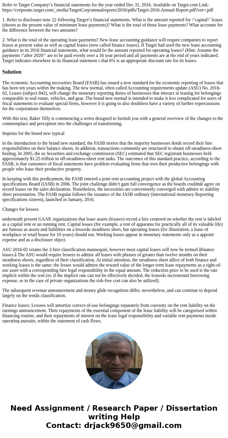 Refer to Target Company\'s financial statements for the year ended Dec 31, 2016. Available on Target.com Link: https://corporate.target.com/_media/TargetCorp/an
