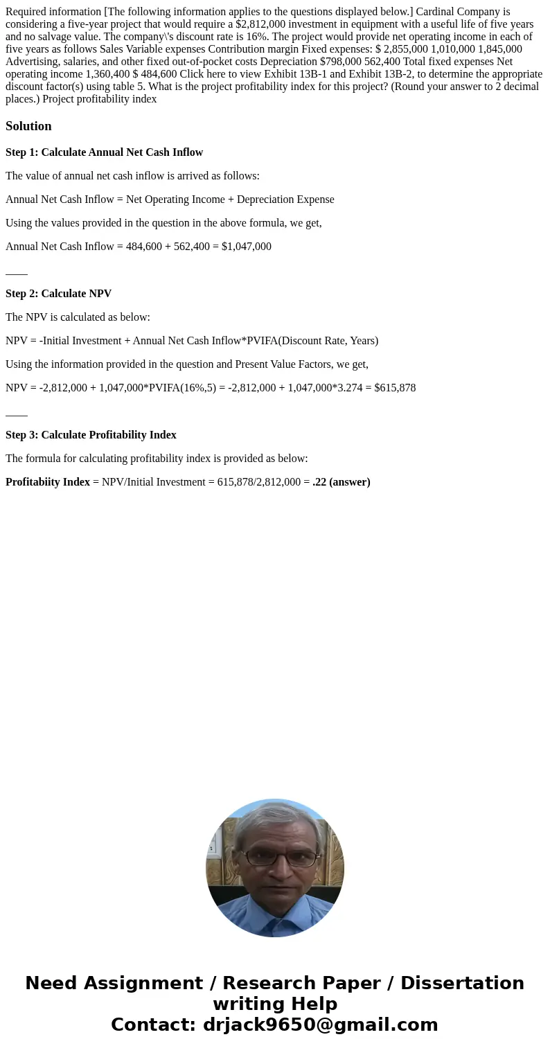  Required information [The following information applies to the questions displayed below.] Cardinal Company is considering a five-year project that would requi