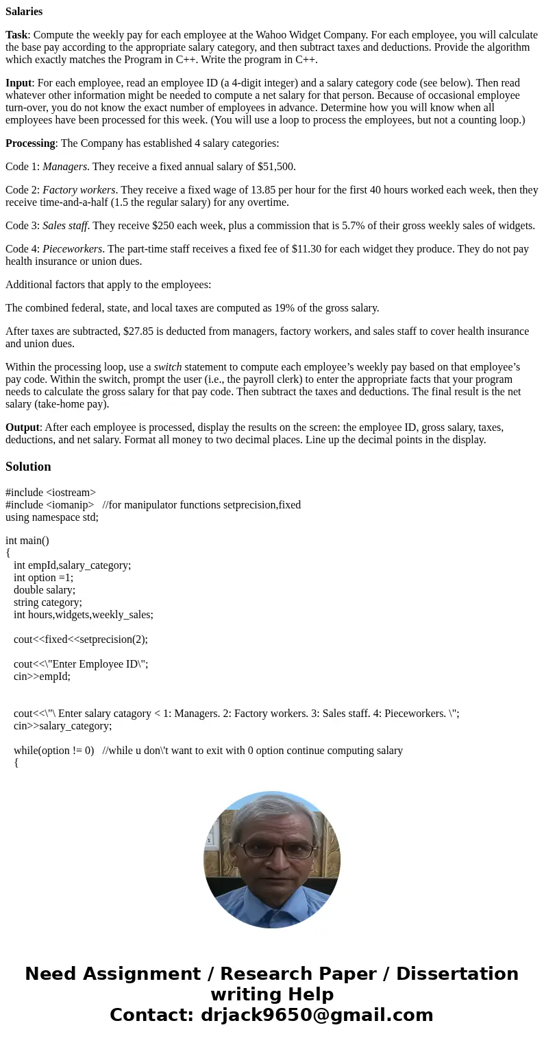 Salaries Task: Compute the weekly pay for each employee at the Wahoo Widget Company. For each employee, you will calculate the base pay according to the appropr Salaries Task: Compute the weekly pay for each employee at the Wahoo Widget Company. For each employee, you will calculate the base pay according to the appropr