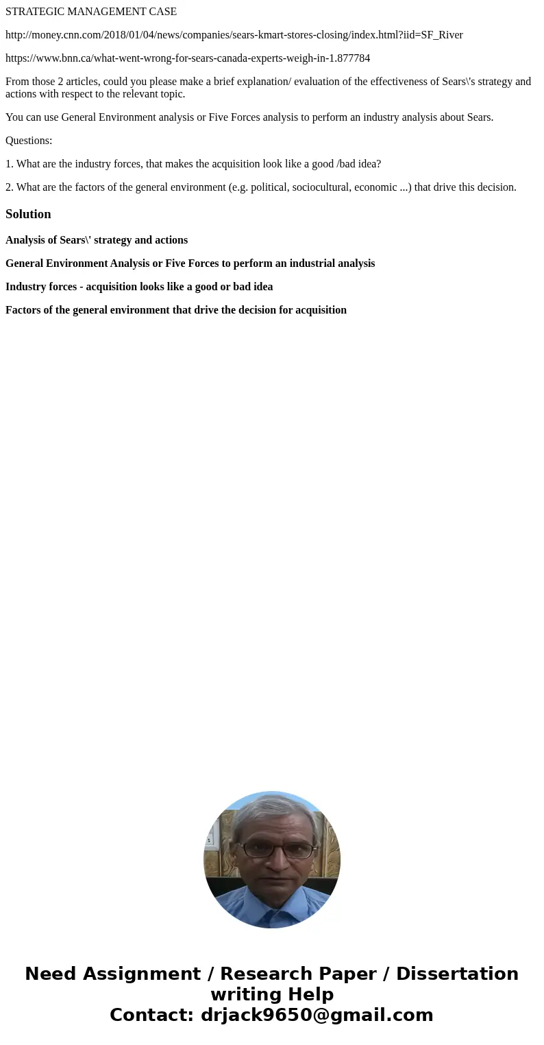 STRATEGIC MANAGEMENT CASE http://money.cnn.com/2018/01/04/news/companies/sears-kmart-stores-closing/index.html?iid=SF_River https://www.bnn.ca/what-went-wrong-f