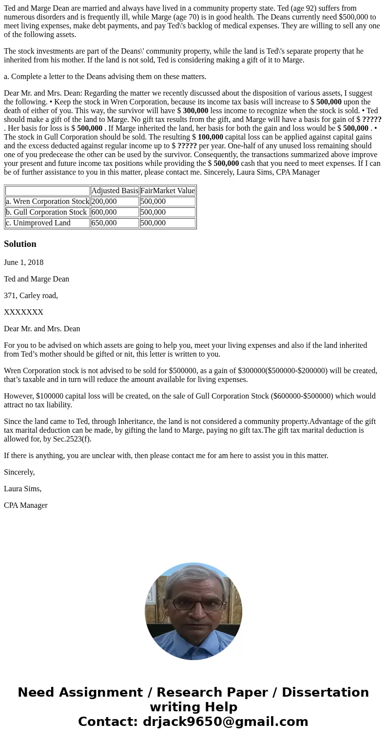 Ted and Marge Dean are married and always have lived in a community property state. Ted (age 92) suffers from numerous disorders and is frequently ill, while Ma Ted and Marge Dean are married and always have lived in a community property state. Ted (age 92) suffers from numerous disorders and is frequently ill, while Ma