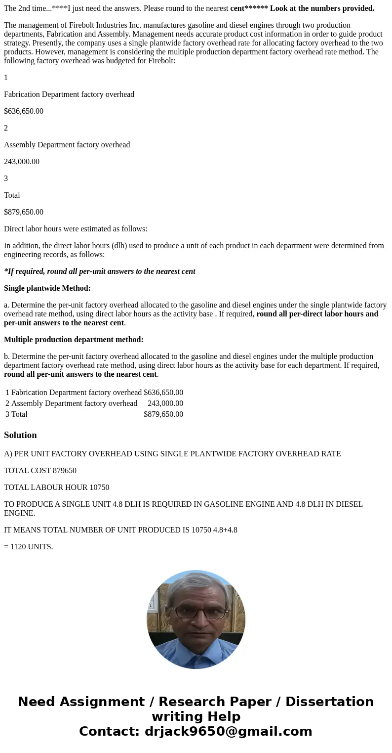 The 2nd time...****I just need the answers. Please round to the nearest cent****** Look at the numbers provided. The management of Firebolt Industries Inc. manu The 2nd time...****I just need the answers. Please round to the nearest cent****** Look at the numbers provided. The management of Firebolt Industries Inc. manu
