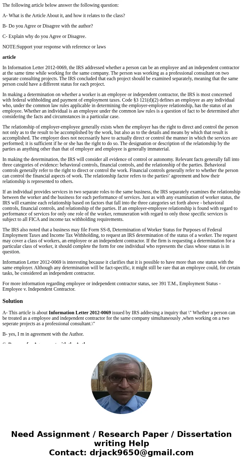 The following article below answer the following question: A- What is the Article About it, and how it relates to the class? B- Do you Agree or Disagree with th The following article below answer the following question: A- What is the Article About it, and how it relates to the class? B- Do you Agree or Disagree with th