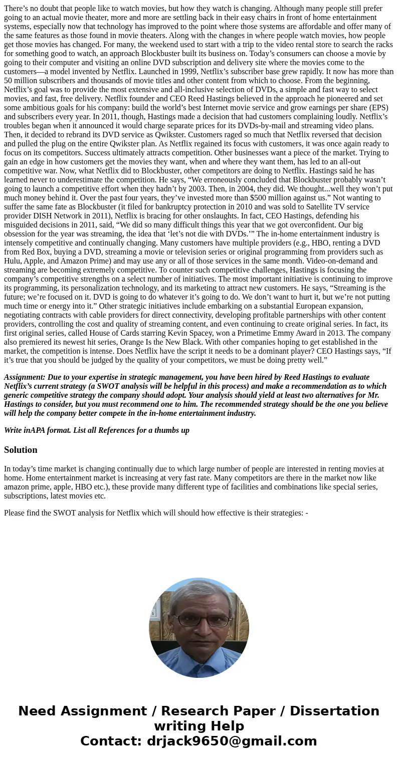 There’s no doubt that people like to watch movies, but how they watch is changing. Although many people still prefer going to an actual movie theater, more and 