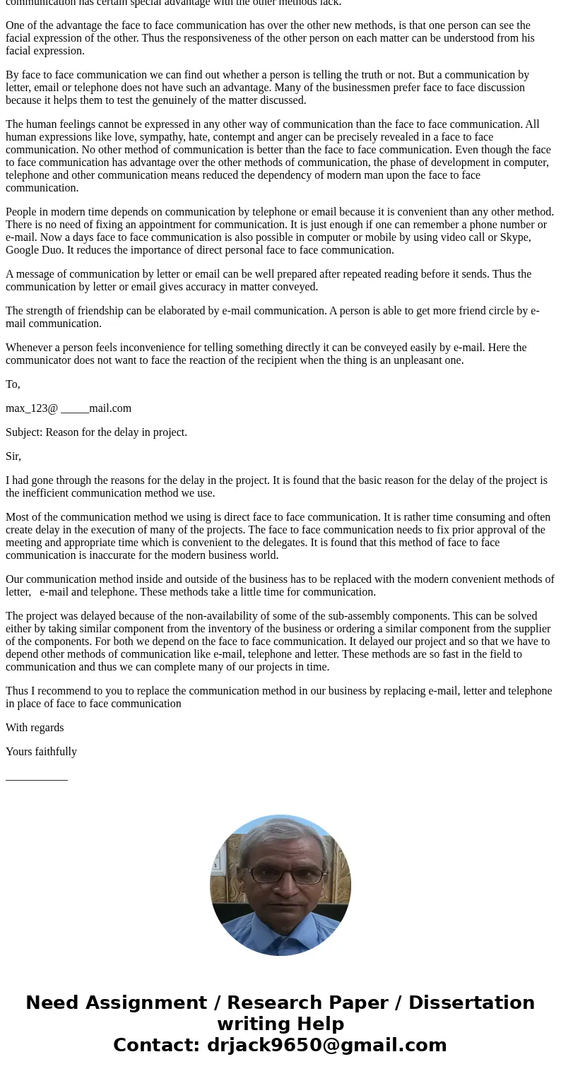 This assignment has two parts. While working in your office, you get an urgent email from the director of another department, Max. Max claims that your work act