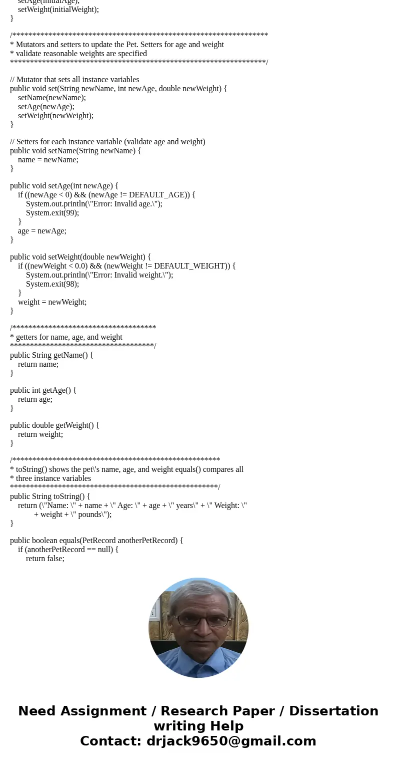 Using the PetRecord class below, write a JAVA driver program with a main method to read in data for five Pets from a data file. The data file will contain the n Using the PetRecord class below, write a JAVA driver program with a main method to read in data for five Pets from a data file. The data file will contain the n