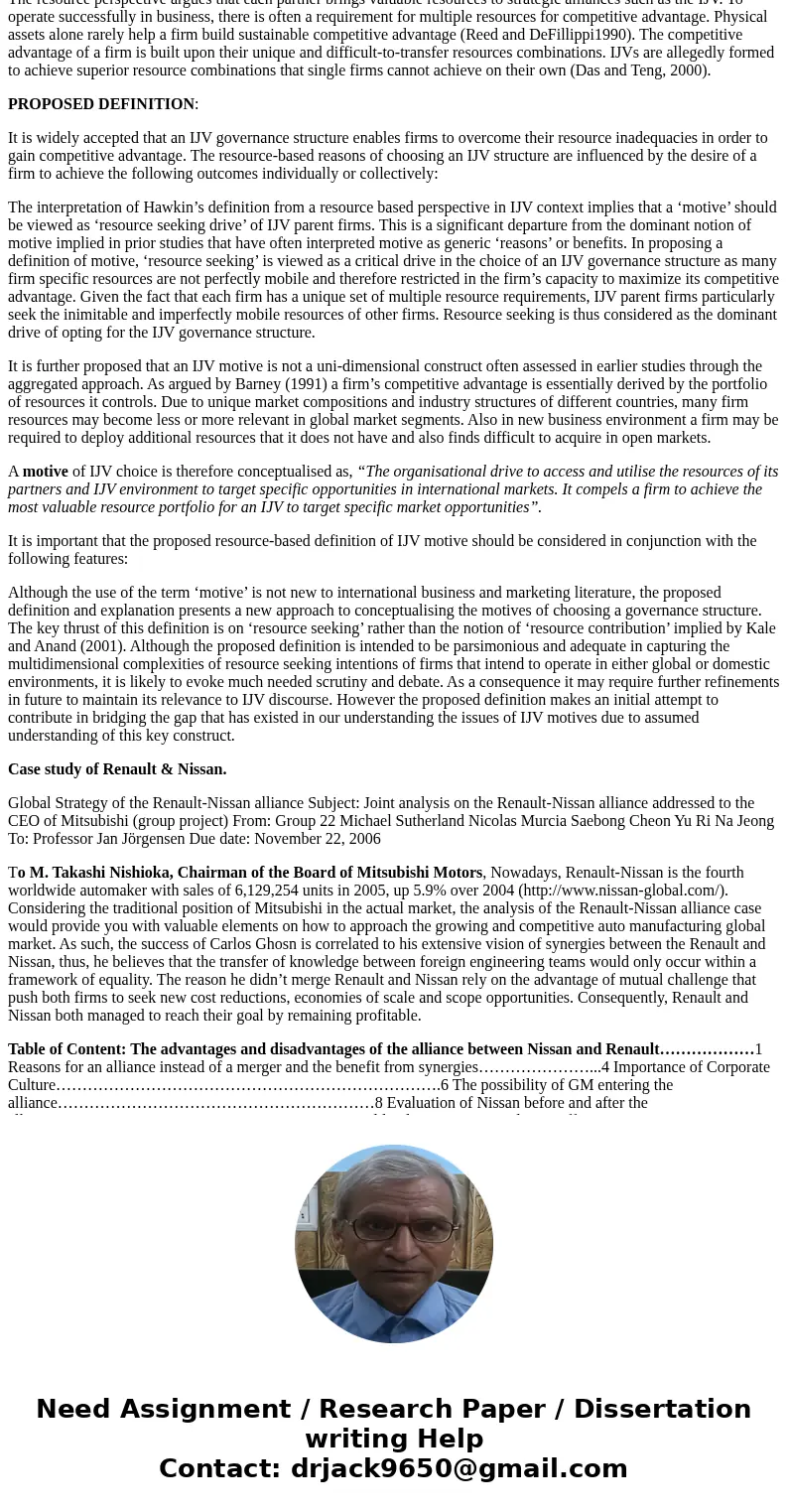 What are the main motives for establishing an international joint venture? Illustrate your answer by drawing upon the case study of Renault & Nissan.Solutio
