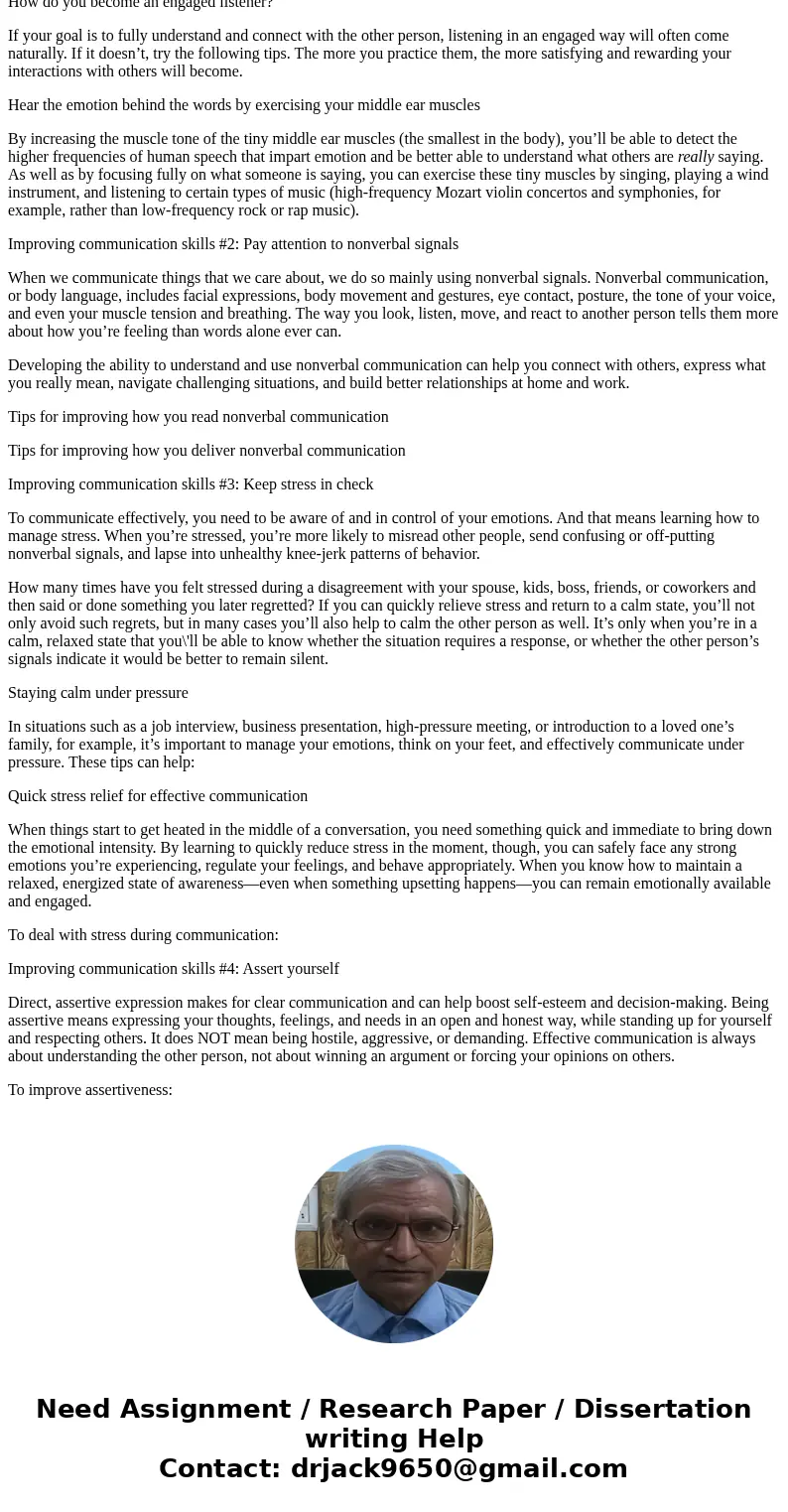 What are three communication skills you would like to improve and why?Solutiont sounds so simple: say what you mean. But all too often, what we try to communica What are three communication skills you would like to improve and why?Solutiont sounds so simple: say what you mean. But all too often, what we try to communica