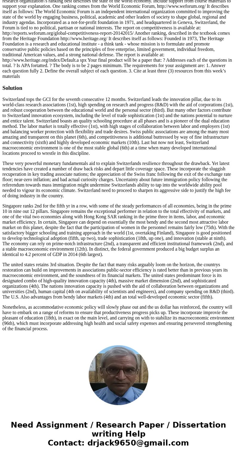 . What is economic progress? What is freedom? Two research organizations rank countries by their economic competitiveness with quite different results. Based on