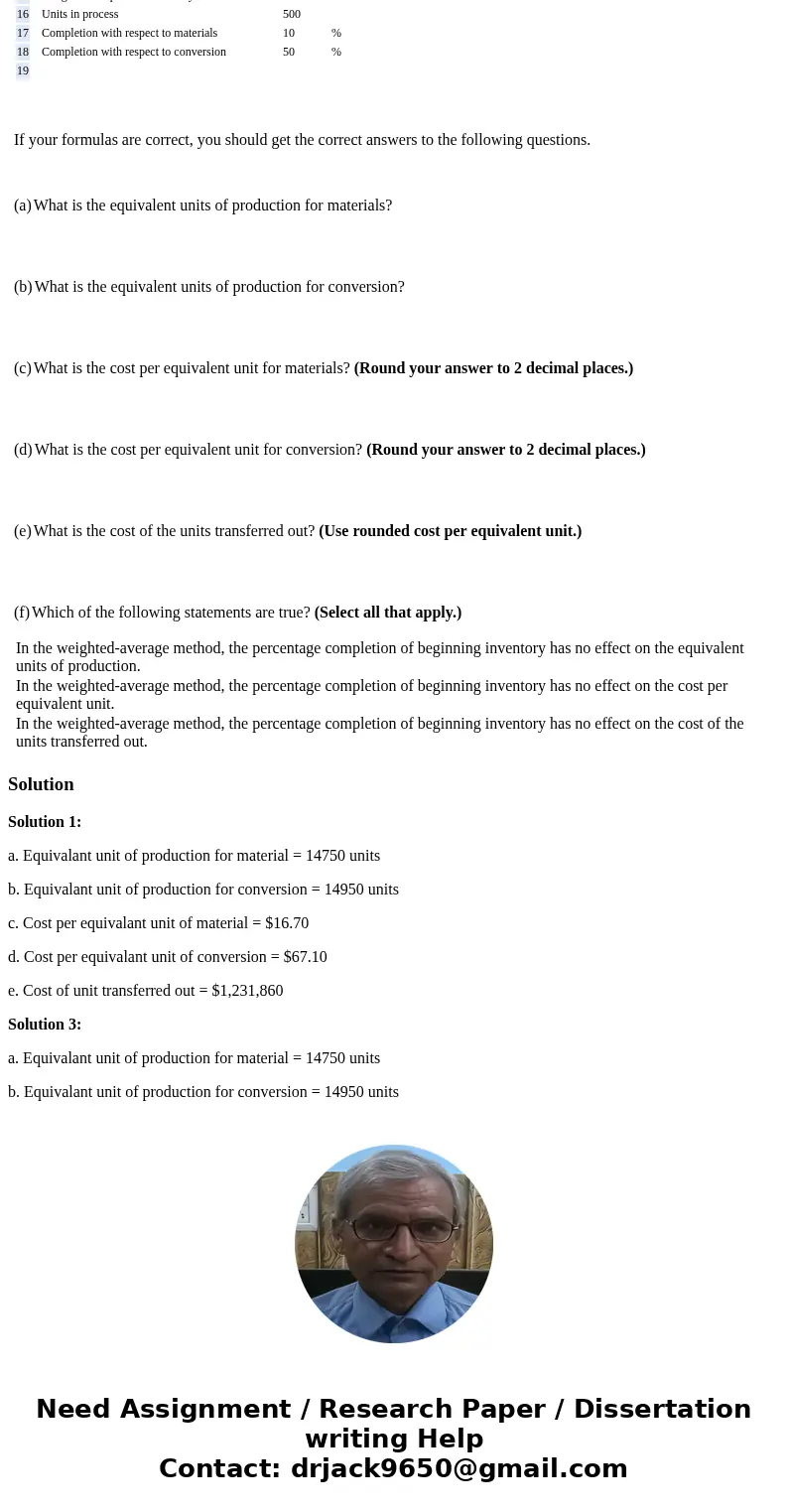 What is the equivalent units of production for conversion? What is the cost per equivalent unit for materials? (Round your answer to 2 decimal places.) What is