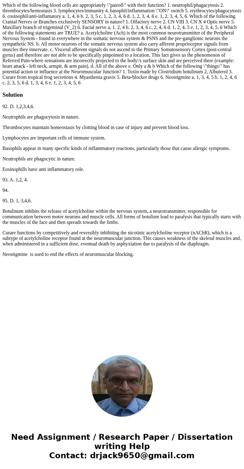  Which of the following blood cells are appropriately \