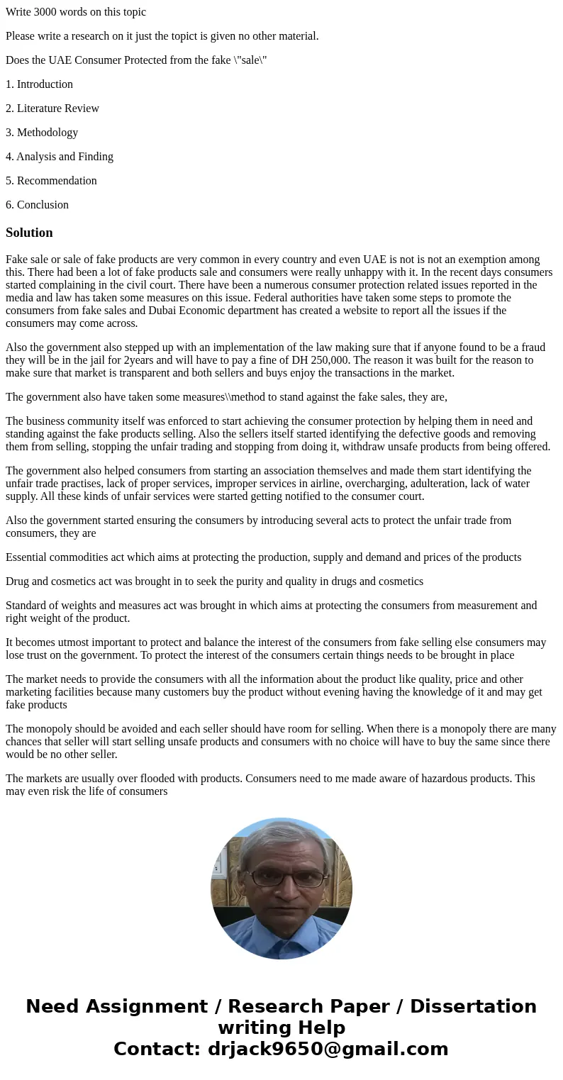 Write 3000 words on this topic Please write a research on it just the topict is given no other material. Does the UAE Consumer Protected from the fake \