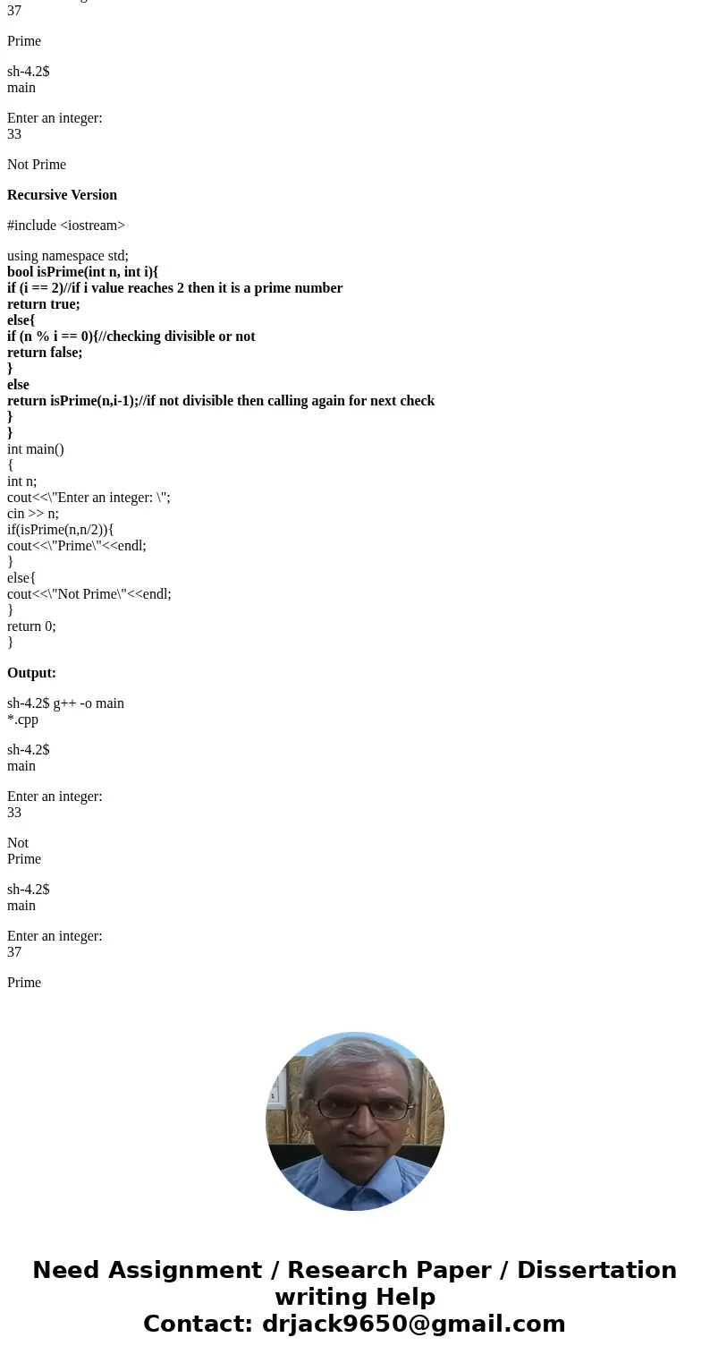 Write a c++ function with comment showing each step that is a recursive version of problem 2: Problem 2:Write a c++ function that takes as input an integer. The Write a c++ function with comment showing each step that is a recursive version of problem 2: Problem 2:Write a c++ function that takes as input an integer. The