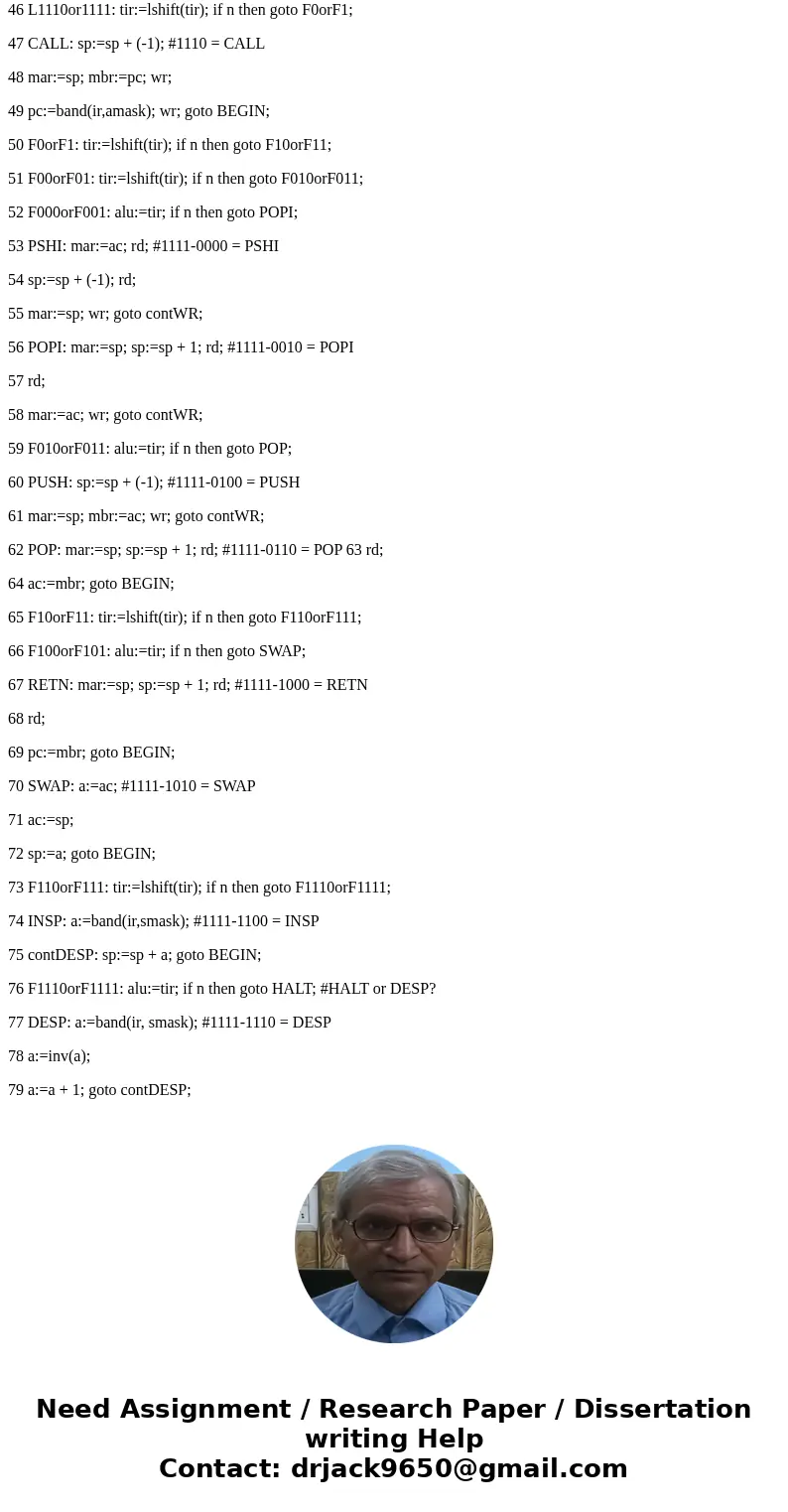 Write microcode for the Mic- 1 to implement the IJVM DUPTWO instruction. This instruction copies the current top word on stack and pushes it onto stack two tim  Write microcode for the Mic- 1 to implement the IJVM DUPTWO instruction. This instruction copies the current top word on stack and pushes it onto stack two tim