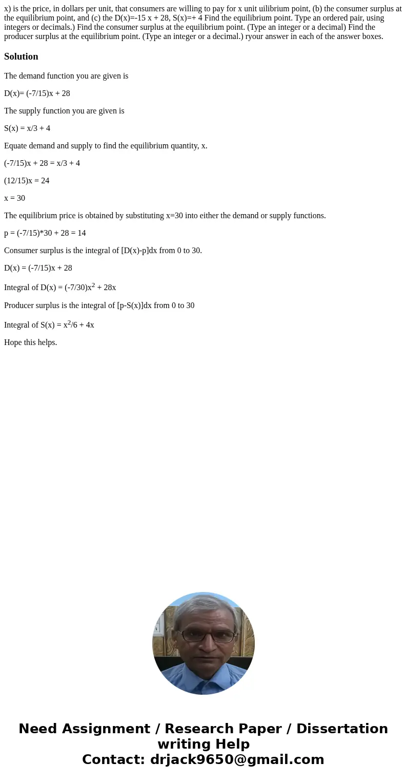 x) is the price, in dollars per unit, that consumers are willing to pay for x unit uilibrium point, (b) the consumer surplus at the equilibrium point, and (c)   x) is the price, in dollars per unit, that consumers are willing to pay for x unit uilibrium point, (b) the consumer surplus at the equilibrium point, and (c)