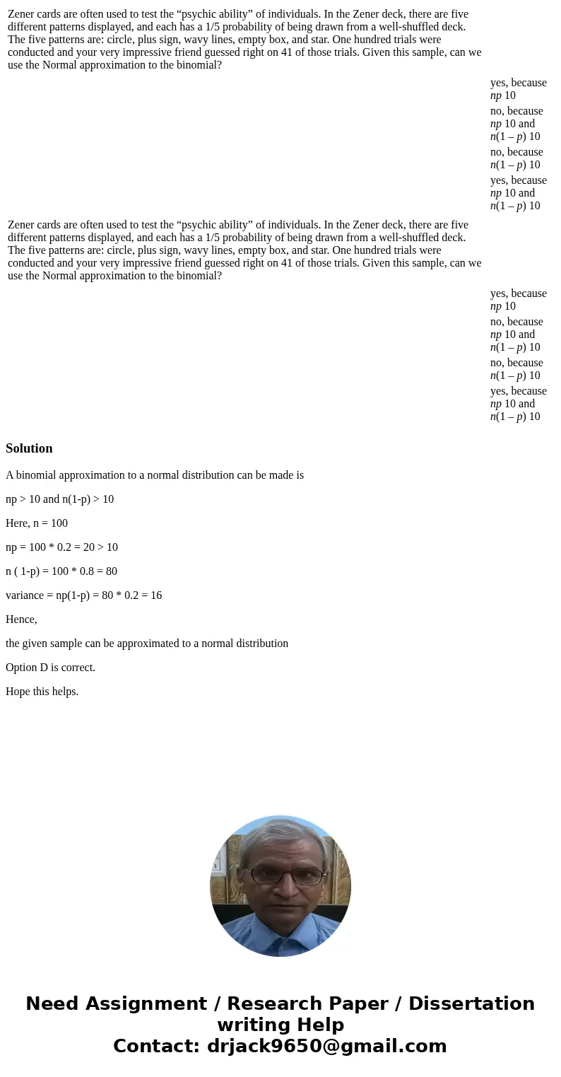 Zener cards are often used to test the “psychic ability” of individuals. In the Zener deck, there are five different patterns displayed, and each has a 1/5 pro  Zener cards are often used to test the “psychic ability” of individuals. In the Zener deck, there are five different patterns displayed, and each has a 1/5 pro